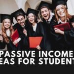 Passive Income ideas for students